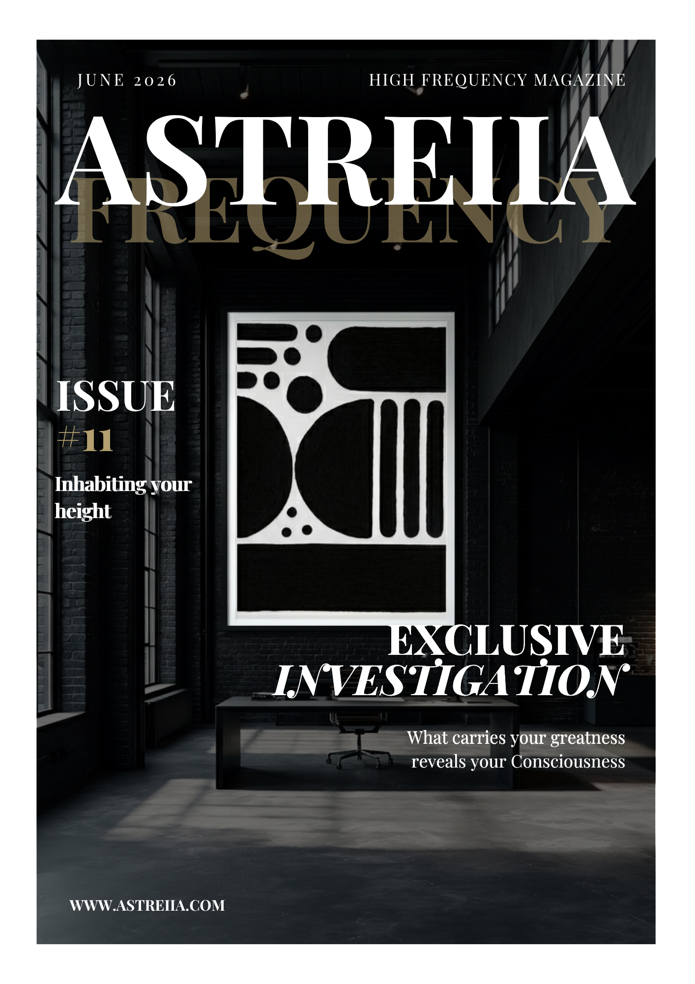 ASTREIIA FREQUENCY Issue #11 — Inhabiting Your Height